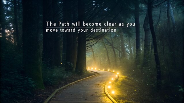 Inspirational Quote on an Illuminated Path Through a Foggy Forest.