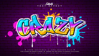 Editable Crazy Graffiti Text Effect Design with Customizable Colorful Grunge Hand Drawn Street Art Font on Brick Wall Background. Vector Illustrator Graphic Style Premium Typography Lettering