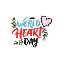 Colorful world heart day lettering design with leaves and love illustration