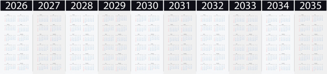 Yearly calendars showing months and days dates 2026, 2027, 2028, 2029, 2030, 2031, 2032, 2033, 2034, 2035