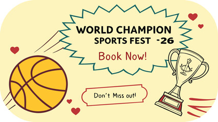 World Champion Sports Fest Banner with Basketball Trophy and Hearts vector illustration