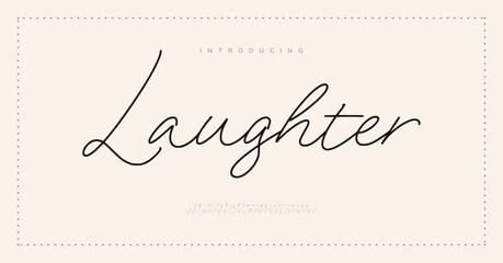 Laughter Hand drawn vector alphabet. Modern monoline signature script font. Elegant Signature Font. Best Alphabet Beautiful Calligraphy Signature Font. vector illustration 
