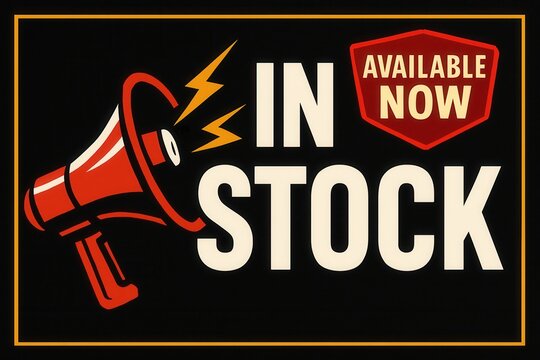 Loudspeaker with IN STOCK and AVAILABLE NOW banner, bold vintage style, attention-grabbing retail promo offer.