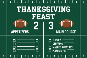 Thanksgiving feast menu on a football field background with appetizers and main course checklist items