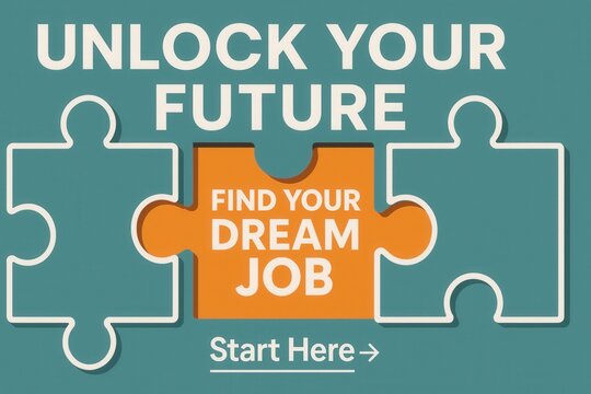 Unlock Your Future with a FIND YOUR DREAM JOB promotional banner, modern design, engaging job search offer.