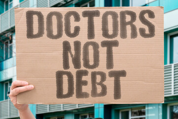 Doctors Not Debt