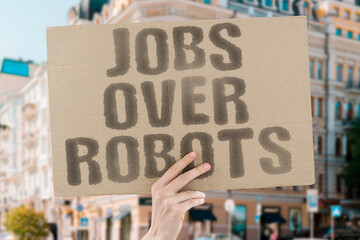 “Jobs Over Robots” opposing automation and AI replacing human workforces.
WORKERS. RIGHTS....