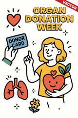 Organ Donation Week: Modern Organ Donation Week Poster Artwork with Heart Icon and Awareness Slogan for Medical Charity and Transplant Drive