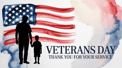 A veterans day graphic with a father and son silhouette in front of an american flag watercolor, perfect for showing appreciation