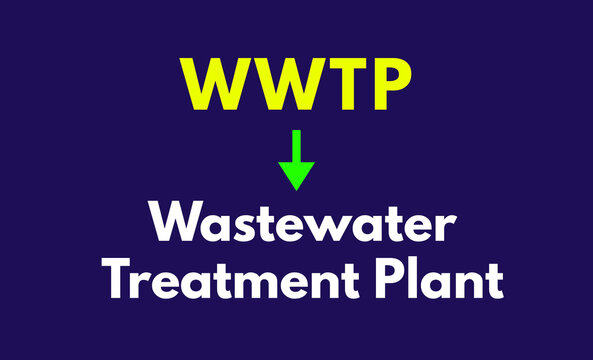 WWTP Meaning, Wastewater Treatment Plant