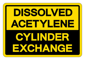 Dissolved Acetylene Cylinder Exchange Symbol Sign ,Vector Illustration, Isolate On White Background Label.EPS10