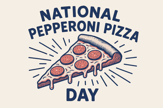 Retro style illustration of a slice of pepperoni pizza with melting cheese for National Pizza Day celebration.