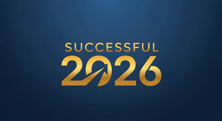 Modern 2026 logo design with "Successful" theme, symbolizing achievement, prosperity, and bright future. Futuristic typography with clean and minimalist style for business and creative projects.