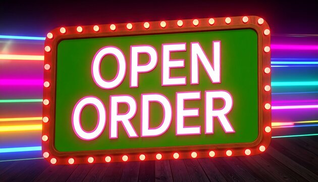 Illuminated sign with "Open Order" on green background