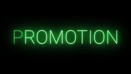 Flickering neon green promotion sign animated on black background.
