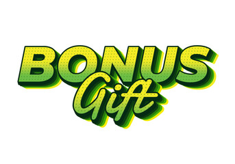 A vibrant graphic design featuring the words BONUS GIFT in bold, stylized typogr