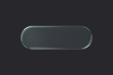 Fototapeta na wymiar Glass rounded rectangle transparent button on dark background. 3d vector realistic ui icon.