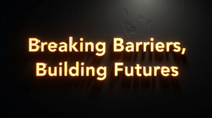 A compelling image illustrating the concept of breaking barriers, building futures, representing the journey of overcoming challenges, fostering progress, and creating opportunities