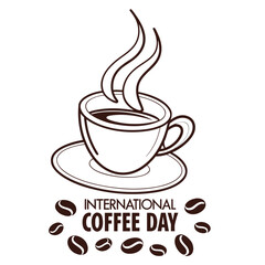 Steaming coffee in a cup rests above the words International Coffee Day on white