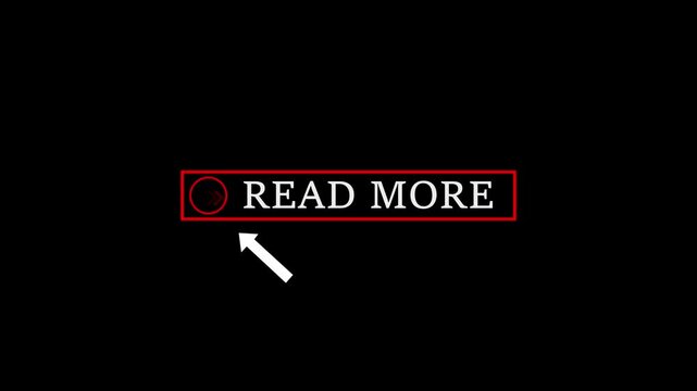 Glowing white text cursor animation pointing towards read more button in looping with transparent 4k video black background animation