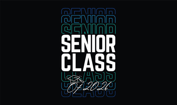 senior class of 2026 t shirt design