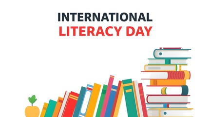International Literacy Day. Holiday concept. Template for background, banner, card, poster with text inscription. 