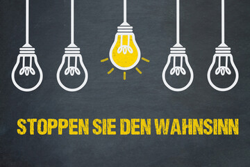 Stoppen Sie den Wahnsinn