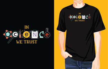 In science we trust t-shirt design unique idea