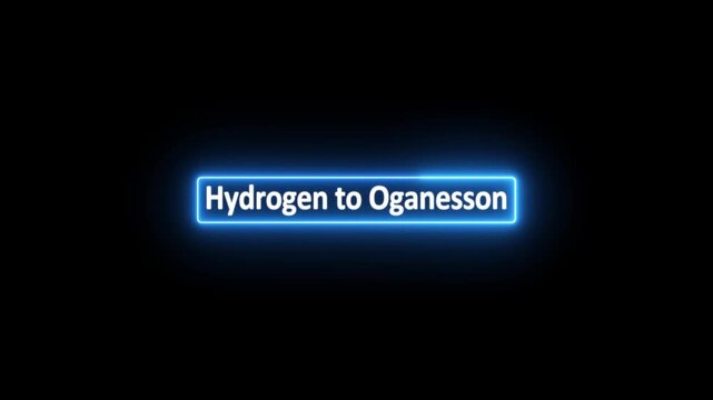 Hydrogen to Oganesson of the Periodic Table on glowing neon frame in text animation on black background.
