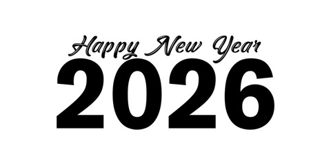 Happy new year 2026 text design for brochure design template card banner vector illustration.