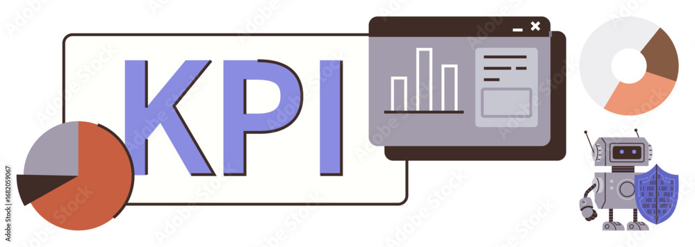 Poster kpi text surrounded by bar chart, pie charts, and a robot with shield suggesting data security and a