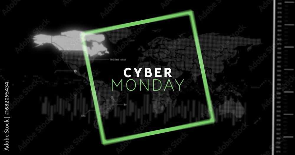 Poster neon green frame enclosing cyber monday text on digital world map interface, with bar chart scale