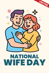 Wife Appreciation Day (National Wife Day): Husband Showing His Respect and Love for His Wife in an Intimate Moment