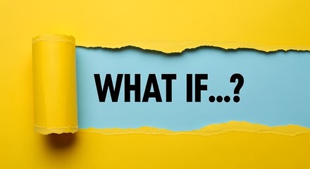 What if question revealed