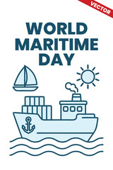World Maritime Day: outline graphic illustration Honoring the Maritime Sector: Acknowledging the Contributions of Shipping and Sea Freight in the Global Supply Chain and Economic Development