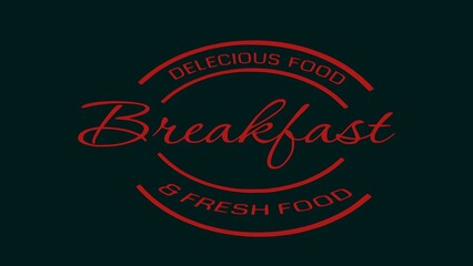 Vintage Circular Stamp Emblem with “Breakfast” Text and Surrounding Words Delicious and Fresh Food Isolated on White Background