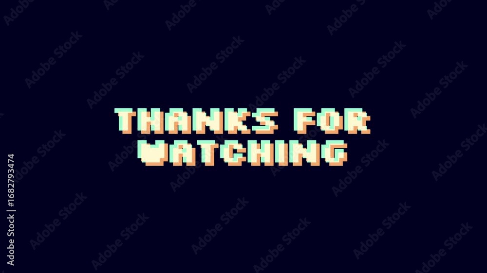 Poster retro style thanks for watching phrase animation with glitches and distortion effects