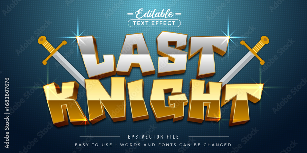 Poster last knight game text effect style.