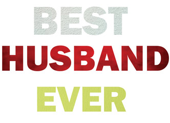 A Screen Print design with the wroding Beat Husband EVER