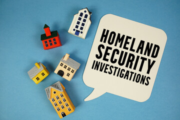 HSI Homeland Security Investigations text with house models on blue background