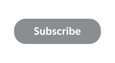 Subscribe button in gray offers an easy option to join a newsletter. Simple subscribe button to sign up for service, app or social media.