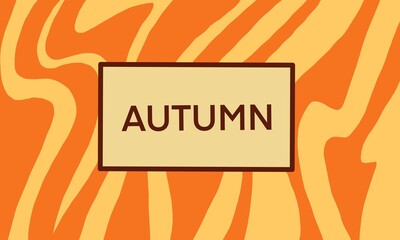 Autumn Season Typography with Abstract Orange Background. Autumn Typography. Fall Season Banner. Retro Autumn Colors with Simple Text Layout.