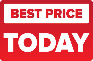 Best Price Today Sale Tag. Vector Template with Bold Colors for Retail Ads, Online Shop Promotions, and Flash Sales. Best Price Today Promotional Badge, Eye-Catching Tag Vector for Digital Marketing