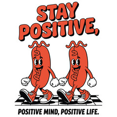 Funny Sausage Cartoon Mascot Vector Illustration with Positive Quote