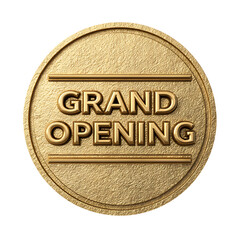 Golden emblem for grand opening announcements.