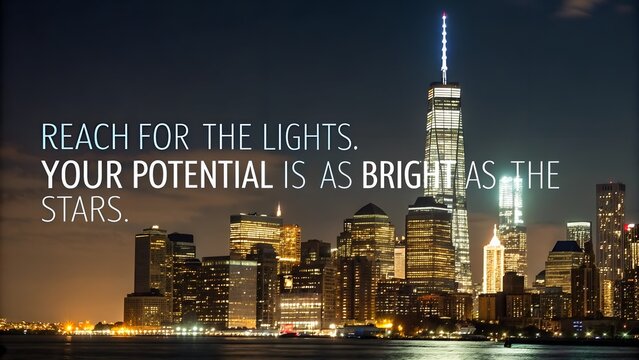 Inspirational Quote Over New York City Skyline at Night.