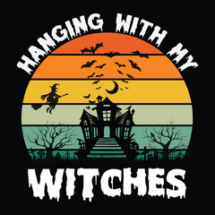 Hanging with My Witches - Retro Sunset Halloween T-shirt Design
