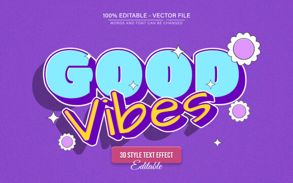 Vintage retro 3D text effect editable with good vibes style, perfect for posters, branding, and creative typography designs