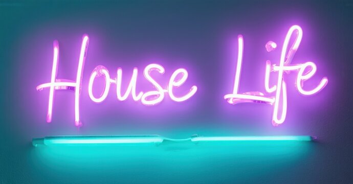 Bright neon sign displays House Life. Purple script glows above turquoise light fixture. Minimalist aesthetic, modern design.