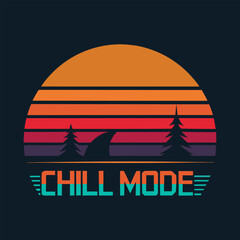 Chill mode on sunset t shirt design isolated on white background